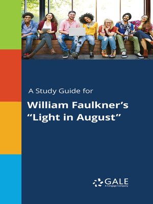 cover image of A Study Guide for William Faulkner's "Light in August"